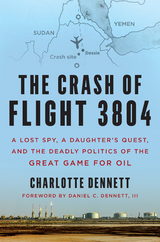 The Crash of Flight 3804 - Charlotte Dennett