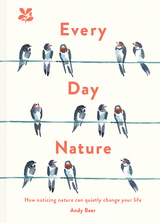 Every Day Nature -  Andy Beer