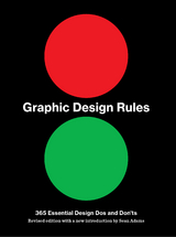 Graphic Design Rules -  Sean Adams,  Peter Dawson,  John Foster,  Tony Seddon