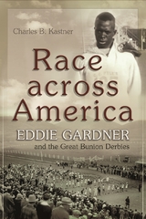 Race across America -  Charles B. Kastner