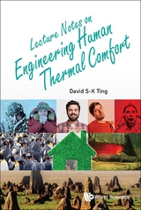 LECTURE NOTES ON ENGINEERING HUMAN THERMAL COMFORT - David S-K Ting