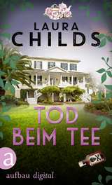 Tod beim Tee -  Laura Childs