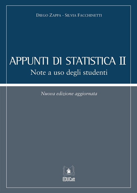 Appunti di statistica II - Silvia Facchinetti, Diego Zappa