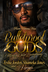 Bulletproof Gods -  Tysha Jordyn