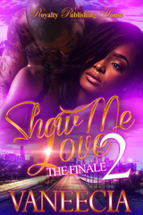 Show Me Love 2 -  Vaneecia