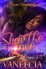 Show Me Love -  Vaneecia