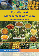 Post-Harvest Management of Mango - R. Srihari Babu
