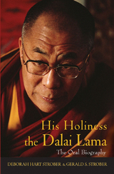 His Holiness the Dalai Lama - Deborah Hart Strober, Gerald S. Strober