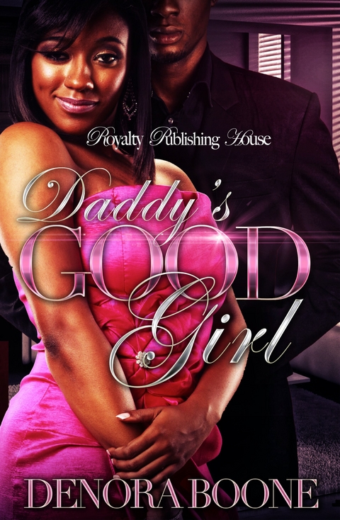 Daddy's Good Girl - Denora Boone