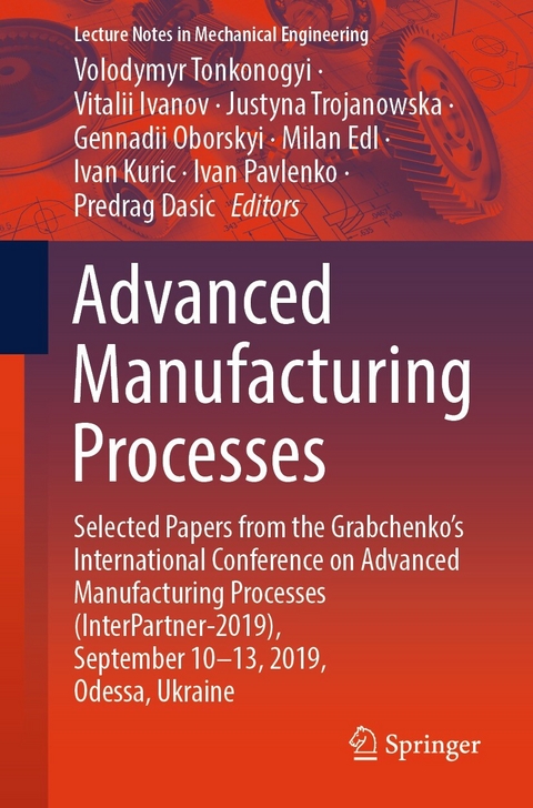 Advanced Manufacturing Processes - 