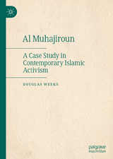 Al Muhajiroun - Douglas Weeks