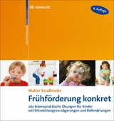 Frühförderung konkret - Walter Straßmeier