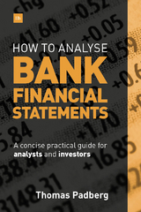 How to Analyse Bank Financial Statements - Thomas Padberg