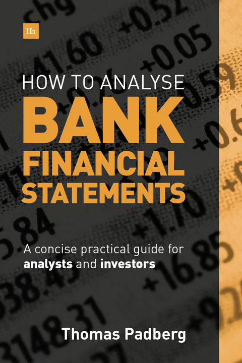 How to Analyse Bank Financial Statements -  Thomas Padberg