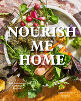 Nourish Me Home -  Cortney Burns