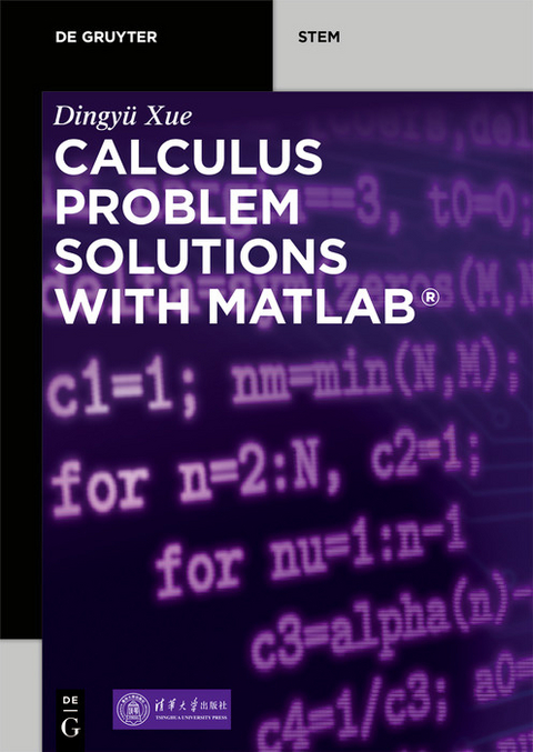 Calculus Problem Solutions with MATLAB® - Dingyü Xue