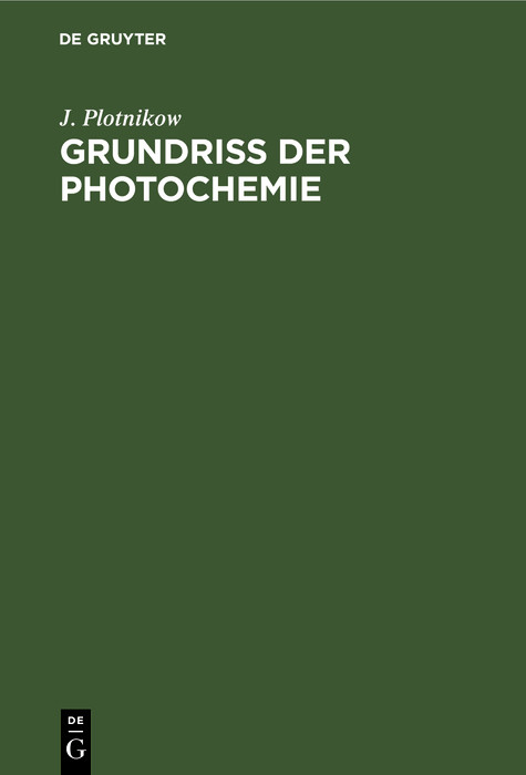 Grundriss der Photochemie - J. Plotnikow