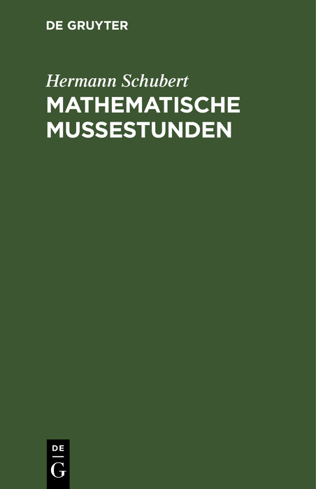 Mathematische Mußestunden - Hermann Schubert