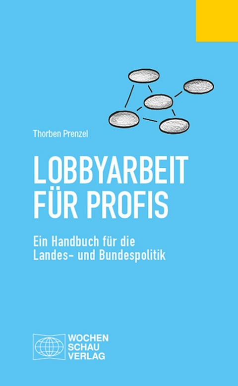 Lobbyarbeit für Profis -  Thorben Prenzel