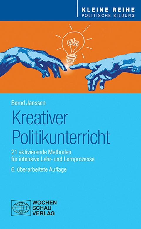 Kreativer Politikunterricht - Bernd Janssen