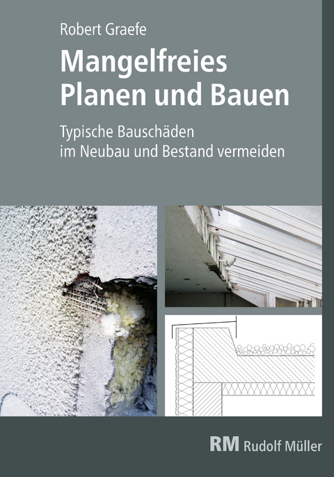 Mangelfreies Planen und Bauen - E-Book (PDF) -  Robert Graefe