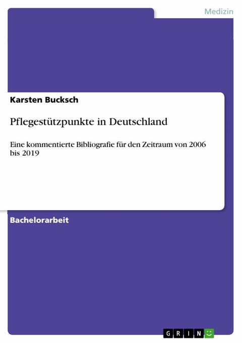 Pflegestützpunkte in Deutschland - Karsten Bucksch