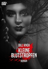 KLEINE BLUTSTROPFEN - Bill Knox