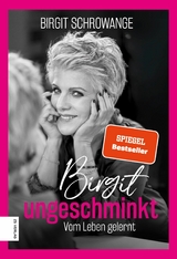 Birgit ungeschminkt -  Birgit Schrowange