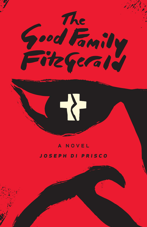 The Good Family Fitzgerald - Joseph Di Prisco