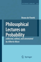 Philosophical Lectures on Probability -  Bruno de Finetti