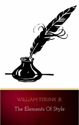 The Elements of Style - William Strunk jr.