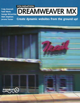 Foundation Dreamweaver MX - Grannell, Craig; Turner, Jerome; Stephens, Matt; McLachlan, George; Marks, Todd