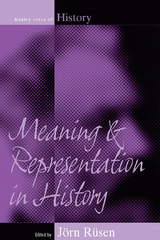 Meaning and Representation in History - 