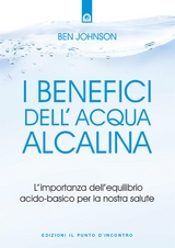 I benefici dell'acqua alcalina - Ben Johnson