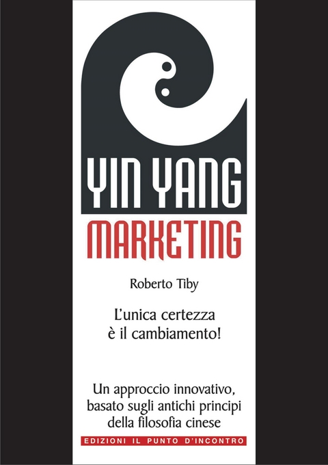 Yin Yang Marketing - Roberto Tiby