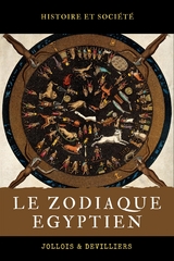 Le Zodiaque Égyptien - Édouard Devilliers, Baptiste Prosper Jollois