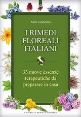 I rimedi floreali italiani - Mara Granzotto