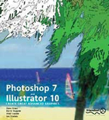 Photoshop 7 and Illustrator 10 - Loader, Vicki; Cross, Dave; Huggins, Barry; Tindale, Ian