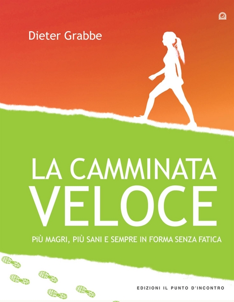 La camminata veloce - Dieter Grabbe