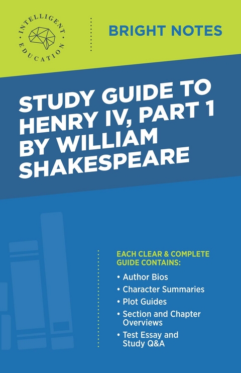 Study Guide to Henry IV, Part 1 by William Shakespeare - 