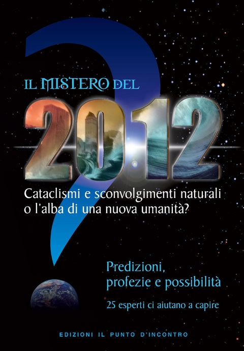 Il mistero del 2012 - Aa. Vv.