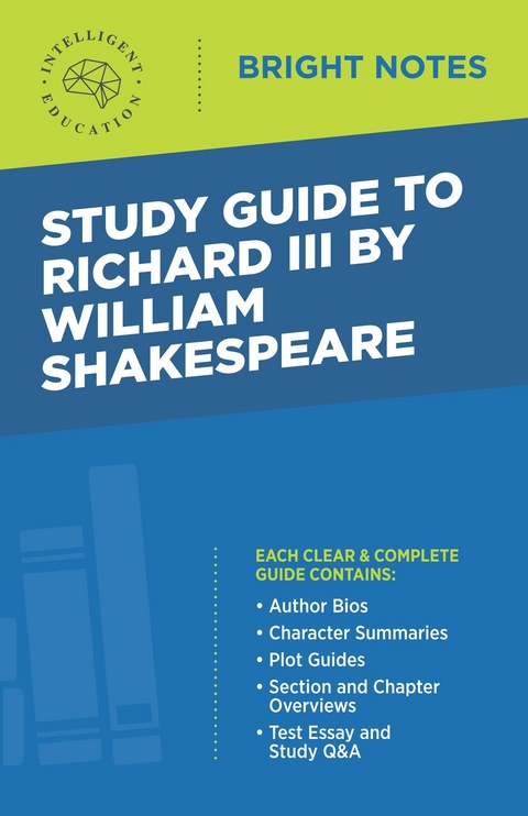 Study Guide to Richard III by William Shakespeare - 