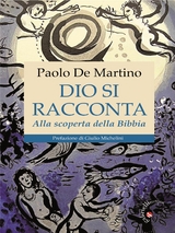 Dio si racconta - Paolo De Martino