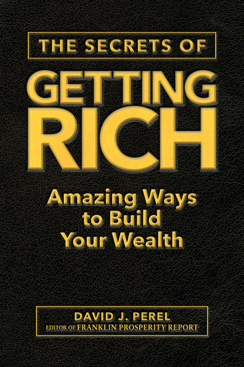 The Secrets of Getting Rich - David J. Parel