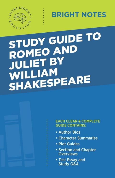 Study Guide to Romeo and Juliet by William Shakespeare - 