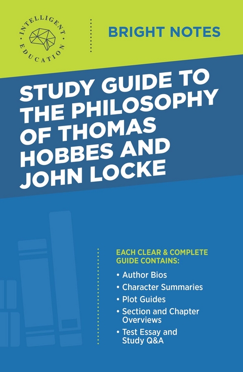 Study Guide to The Philosophy of Thomas Hobbes and John Locke - 