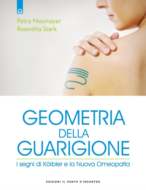 Geometria della guarigione - Petra Neumayer, Roswitha Stark