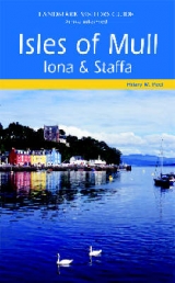 Isles of Mull, Iona and Staffa - Peel, Hilary M.