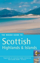 The Rough Guide to Scottish Highlands and Islands - Humphreys, Rob; Reid, Donald