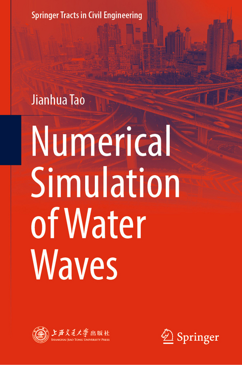 Numerical Simulation of Water Waves - Jianhua Tao